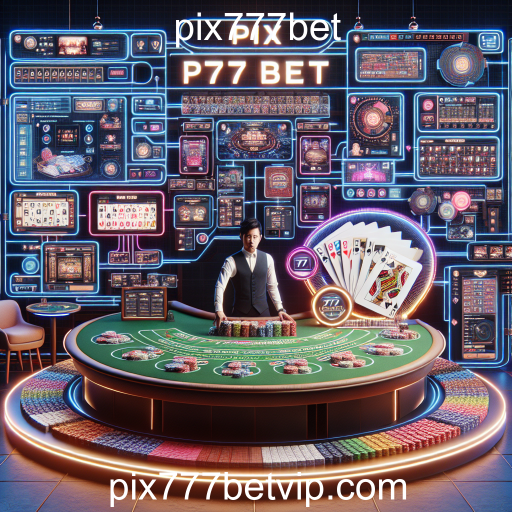 Descubra a Emoção do Cassino Ao Vivo no pix777bet